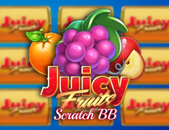 Juicy Fruits Scratch BB